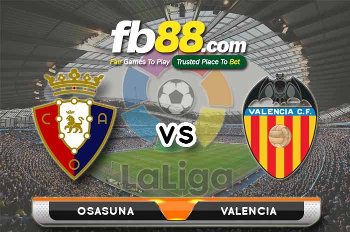 fb88-soi kèo Osasuna vs Valencia