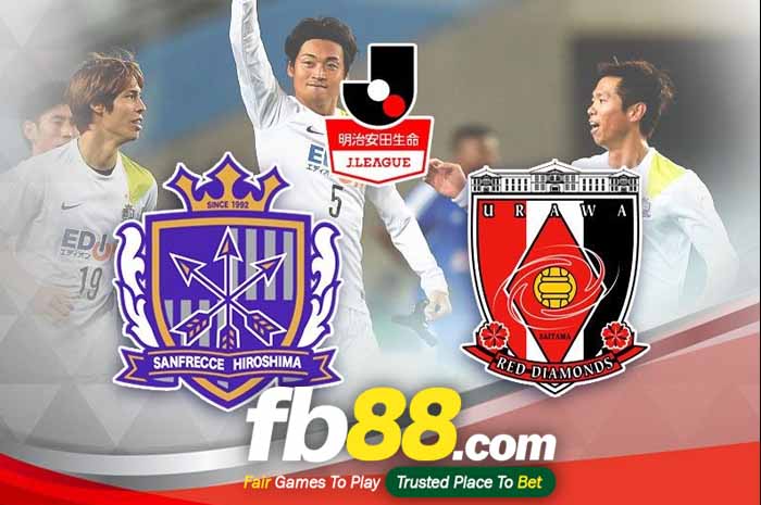 fb88-soi kèo Sanfrecce Hiroshima vs Urawa Red Diamonds