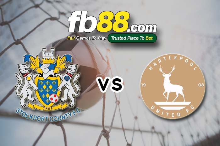 fb88-soi kèo Stockport County vs Hartlepool United
