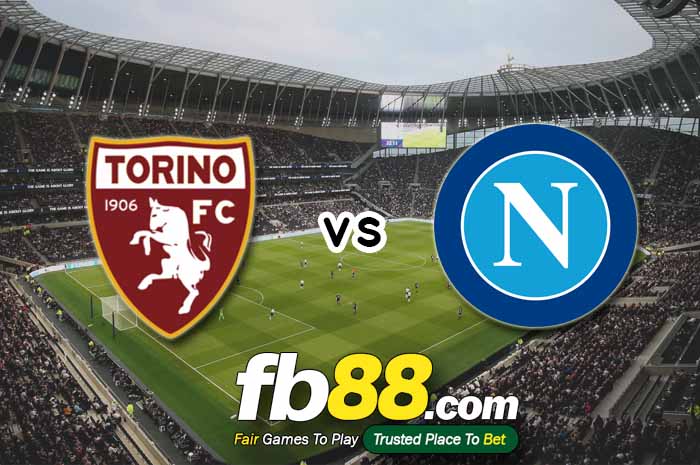 fb88-soi kèo Torino vs Napoli