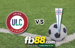 fb88-soi kèo Union La Calera vs Universidad Catolica Santiago