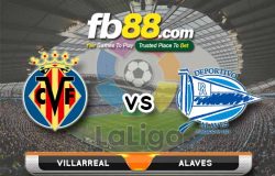fb88-soi kèo Villarreal vs Deportivo Alaves