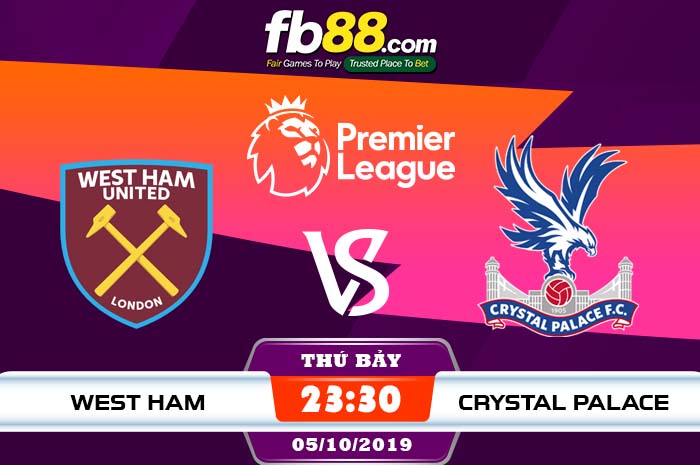 fb88-soi kèo West Ham vs Crystal Palace
