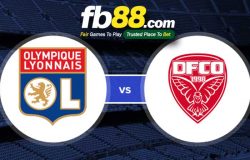 fb88-soi kèo Lyon vs Dijon FCO