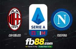fb88-soi kèo AC Milan vs Napoli
