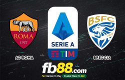 fb88-soi kèo AS Roma vs Brescia
