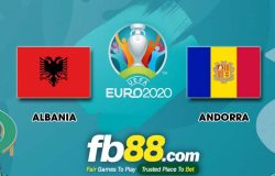fb88-soi kèo Albania vs Andorra