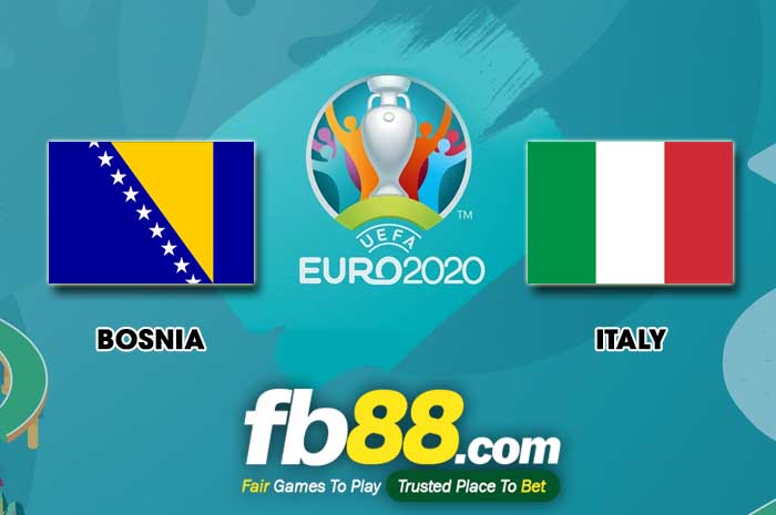 fb88-soi kèo Bosnia and Herzegovina vs Italy