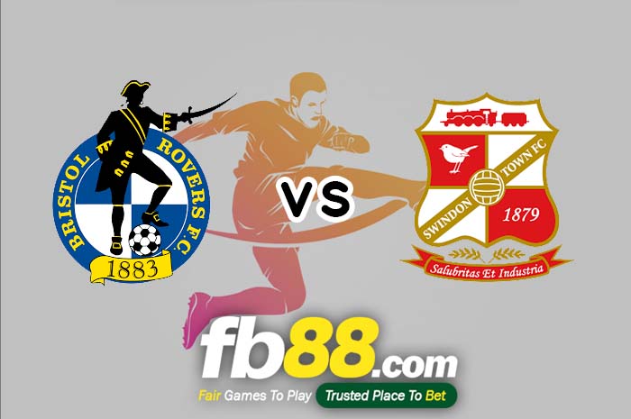 fb88-soi kèo Bristol Rovers vs Swindon Town