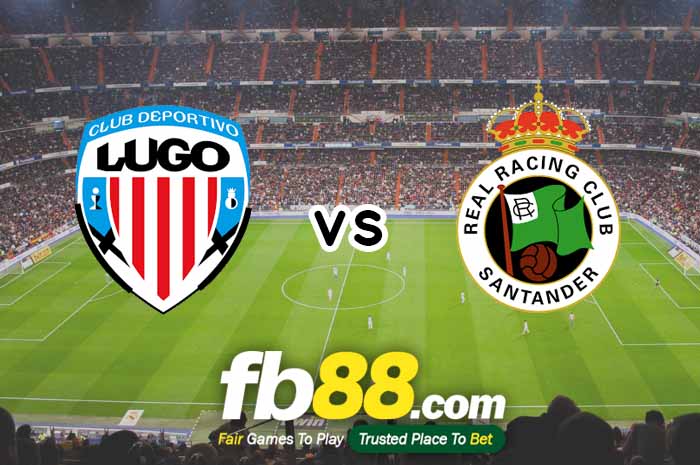 fb88-soi kèo CD Lugo vs Racing Santander