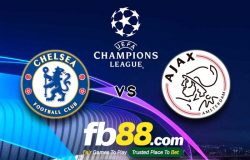 fb88-soi kèo Chelsea vs Ajax Amsterdam