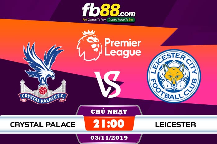 fb88-soi kèo Crystal Palace vs Leicester City