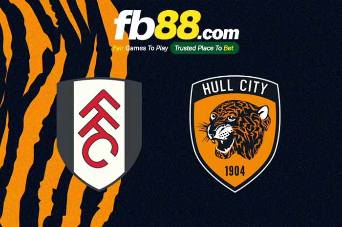 fb88-soi kèo Fulham vs Hull City
