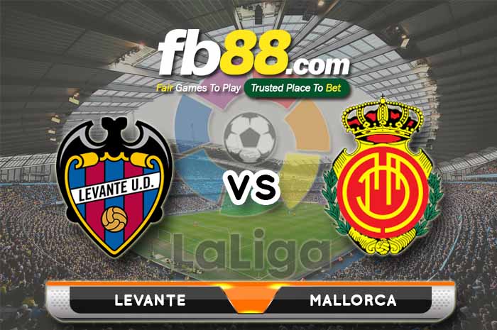 fb88-soi kèo Levante vs Mallorca
