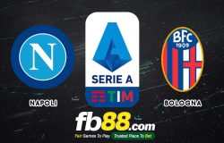 fb88-soi kèo Napoli vs Bologna