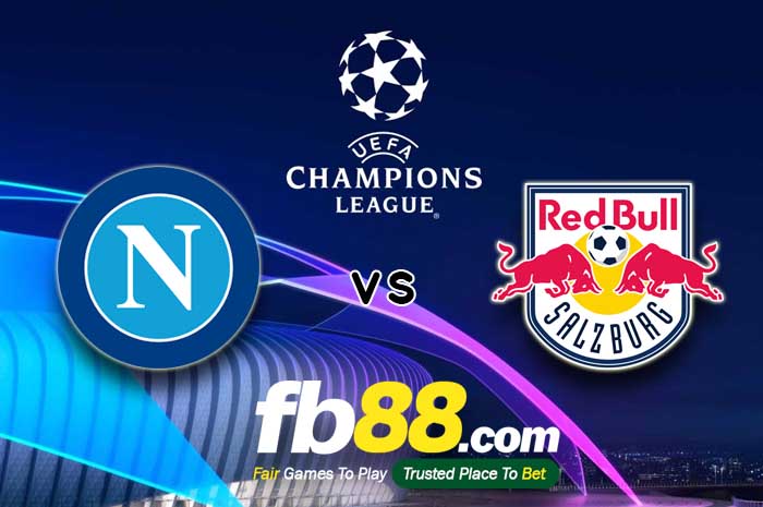 fb88-soi kèo Napoli vs Red Bull Salzburg