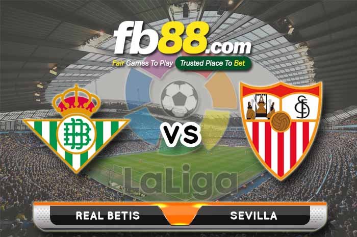 fb88-soi kèo Real Betis vs Sevilla