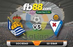fb88-soi kèo Real Sociedad vs SD Eibar