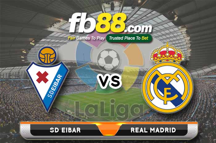 fb88-soi kèo SD Eibar vs Real Madrid