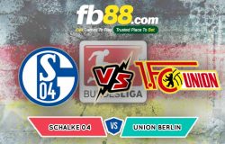 fb88-soi kèo Schalke 04 vs Union Berlin