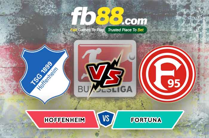 fb88-soi kèo TSG Hoffenheim vs Fortuna Dusseldorf