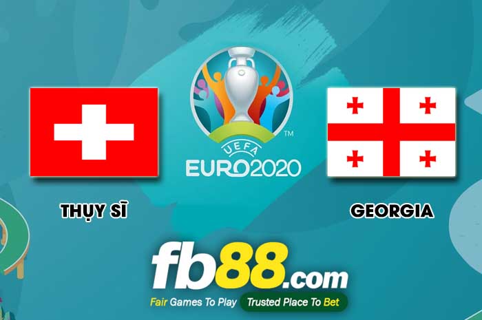 fb88-soi kèo Thụy Sĩ vs Georgia