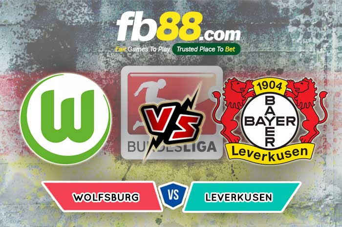 fb88-soi kèo Wolfsburg vs Bayer Leverkusen