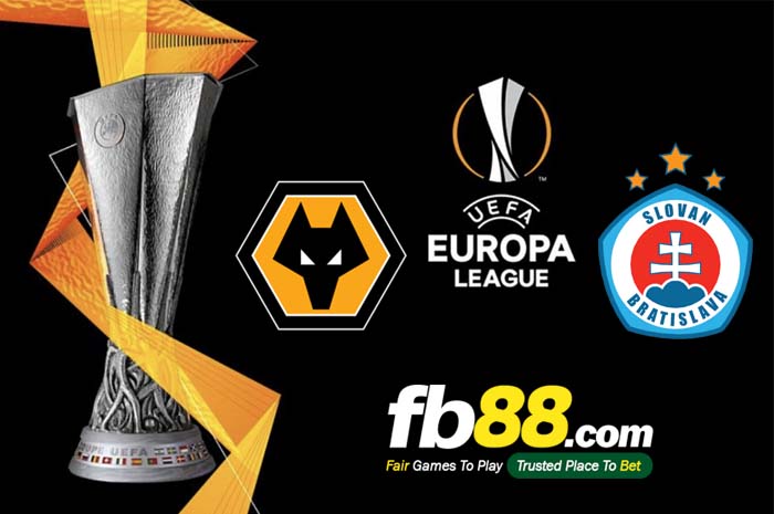 fb88-soi kèo Wolves vs Slovan Bratislava