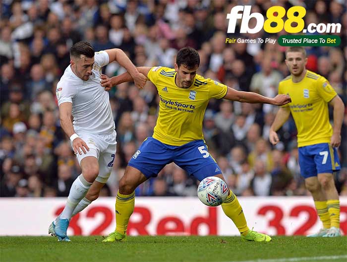 fb88-nhận định kèo bóng đá Birmingham City vs Leeds United