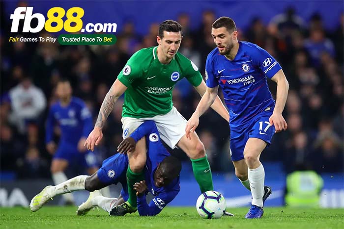 fb88-nhận định kèo bóng đá Brighton and Hove Albion vs Chelsea