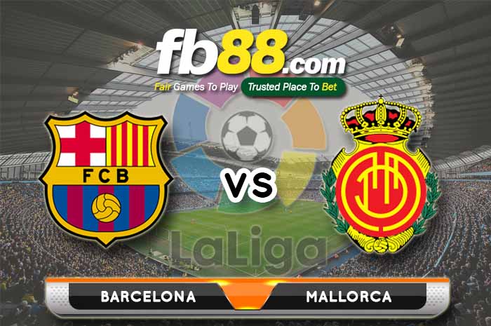fb88-soi kèo Barcelona vs Mallorca