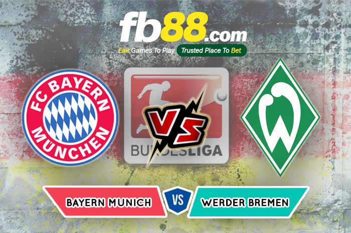 fb88-soi kèo Bayern Munich vs Werder Bremen