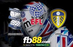 fb88-soi kèo Birmingham City vs Leeds United