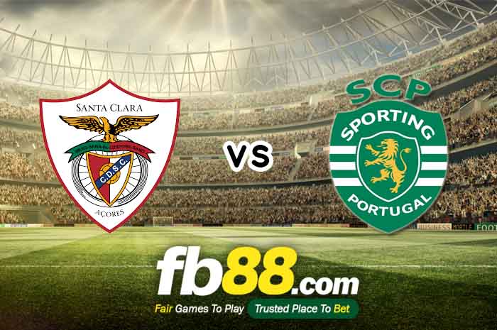 fb88-soi kèo CD Santa Clara vs Sporting Lisbon