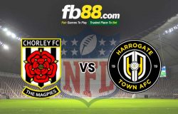 fb88-soi kèo Chorley vs Harrogate Town