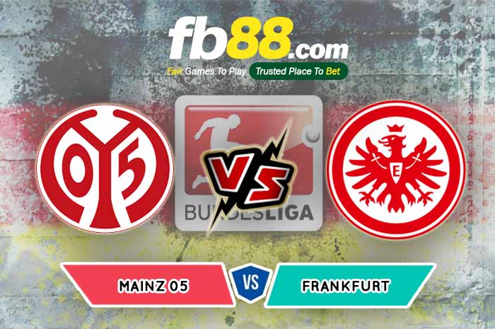 fb88-soi kèo FSV Mainz 05 vs Eintracht Frankfurt
