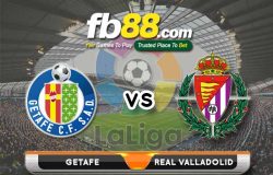 fb88-soi kèo Getafe vs Real Valladolid