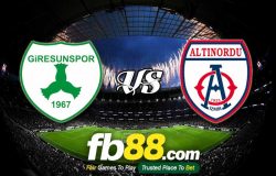 fb88-soi kèo Giresunspor vs Altinordu SK