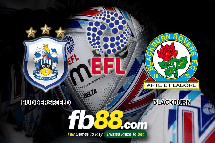 fb88-soi kèo Huddersfield Town vs Blackburn Rovers