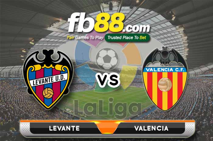 fb88-soi kèo Levante vs Valencia