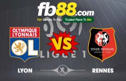 fb88-soi kèo Lyon vs Rennes