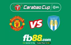 fb88-soi kèo Manchester United vs Colchester United