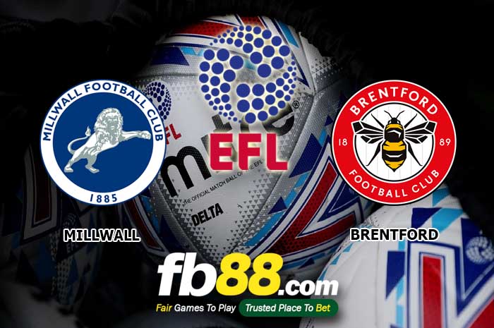 fb88-soi kèo Millwall vs Brentford