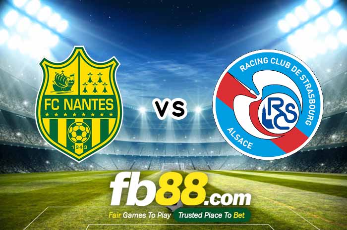 fb88-soi kèo Nantes vs RC Strasbourg Alsace