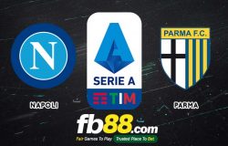 fb88-soi kèo Napoli vs Parma