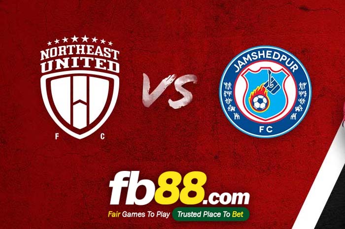 fb88-soi kèo Northeast United vs Jamshedpur FC