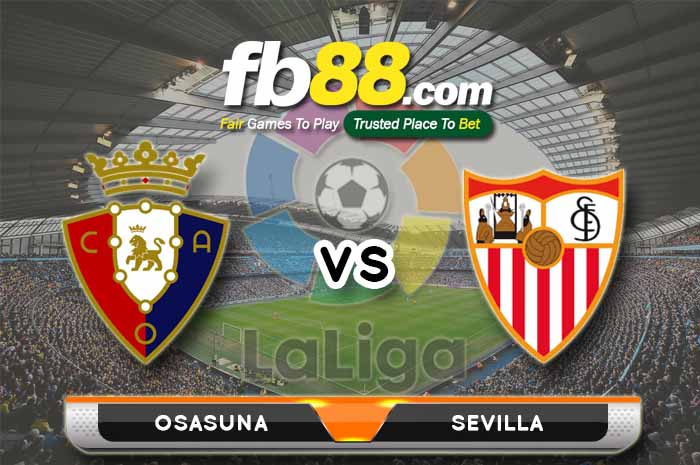fb88-soi kèo Osasuna vs Sevilla