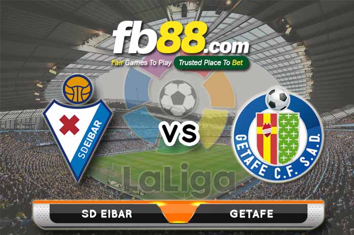 fb88-soi kèo SD Eibar vs Getafe