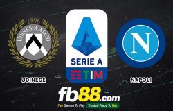 fb88-soi kèo Udinese vs Napoli