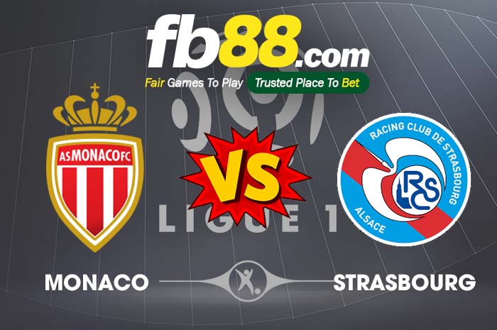 fb88-soi kèo AS Monaco vs RC Strasbourg Alsace